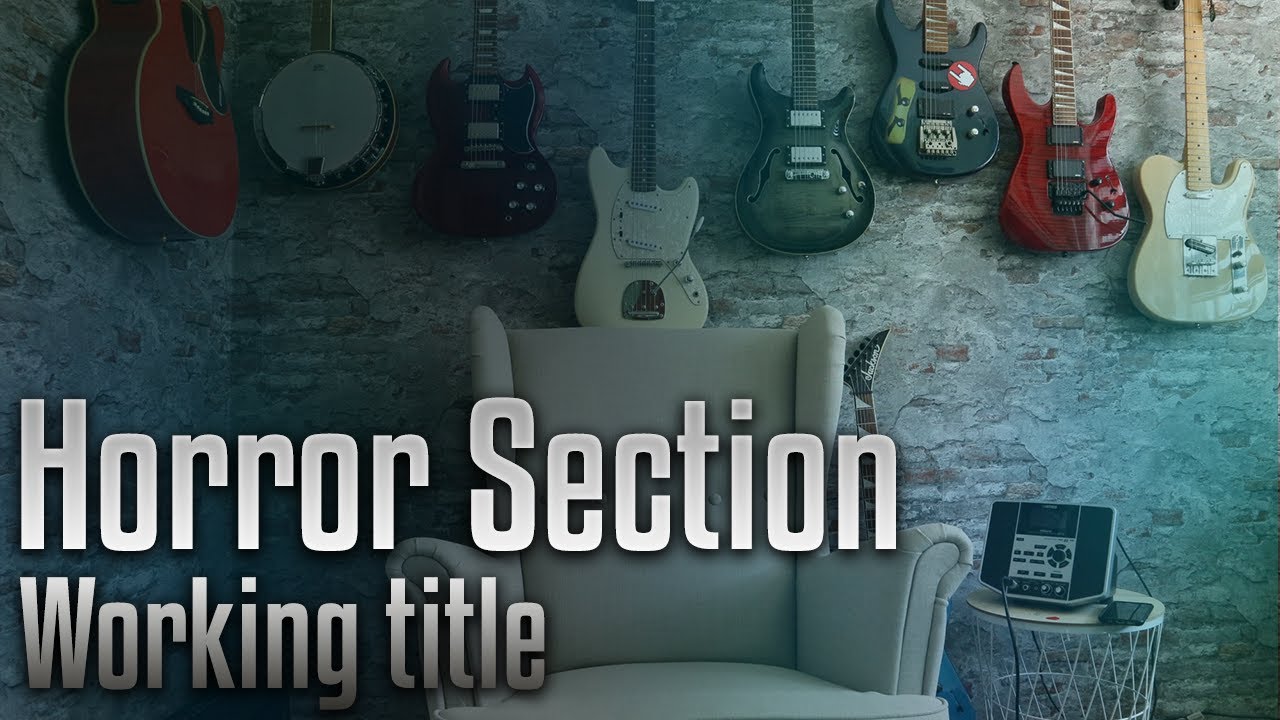 Watch Horror Section - Working title on YouTube Watch Horror Section - Working title on YouTube