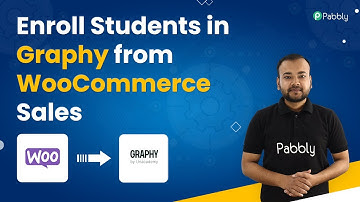 How to Sell Course on WooCommerce and Enroll Student in Graphy (earlier Spayee) Automatically