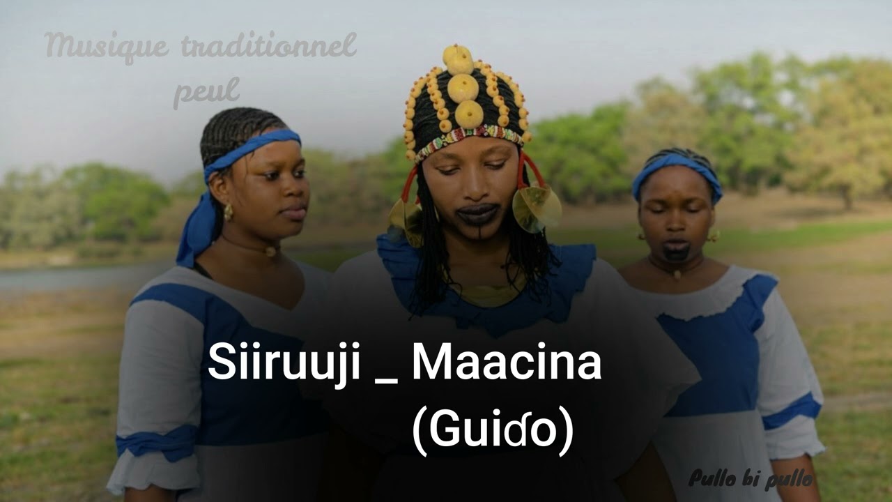 Siiruuji Maacina Guiɗo (Bien-aimé)