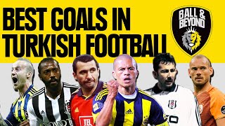 Best Goals in Turkish Football - Süper Lig