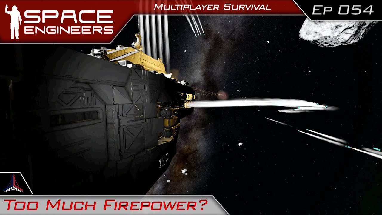Space Engineers Modded Survival Multiplayer | Too Much Firepower ...