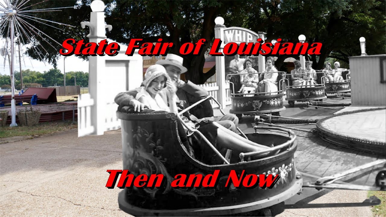 State Fair of Louisiana Then and Now - YouTube