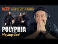 WTF Did I Just Hear? Polyphia: Playing God | REACTION by an old musician