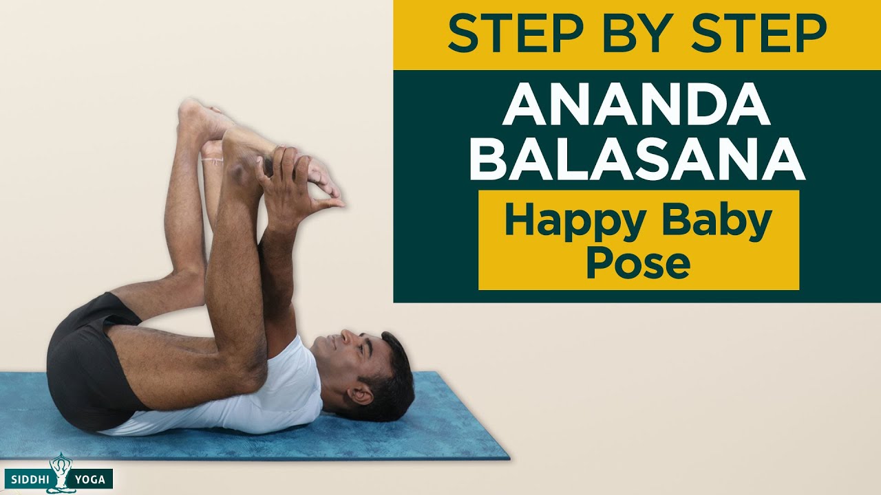 Happy Baby Pose Benefits