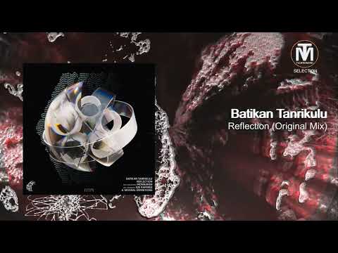 Batikan Tanrikulu - Reflection (Original Mix) [Harabe Black]