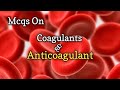 Mcqs On Coagulants and Anticoagulant #pharmacy #science
