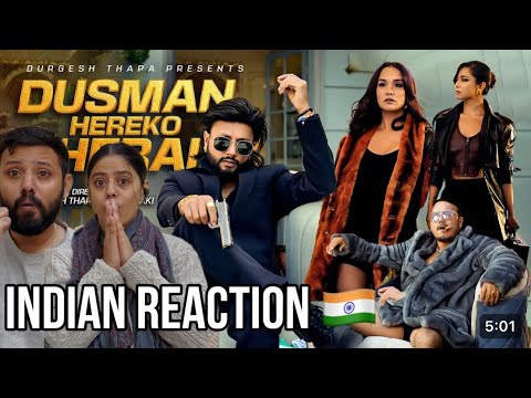 Indian Reacts DUSMAN HEREKO HERAI | Durgesh Thapa | Priyanka, Kabita Nepali | Ananda, Samikshya |