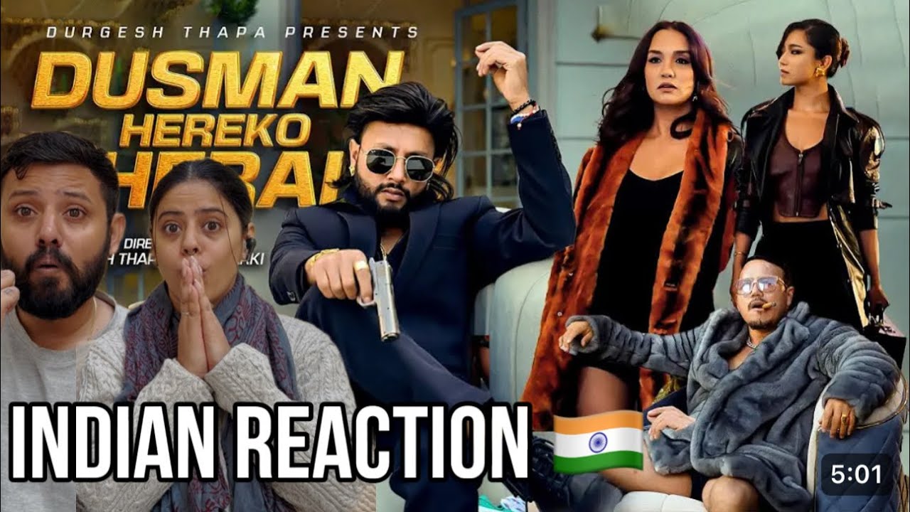 Indian Reacts DUSMAN HEREKO HERAI | Durgesh Thapa | Priyanka, Kabita Nepali | Ananda, Samikshya |