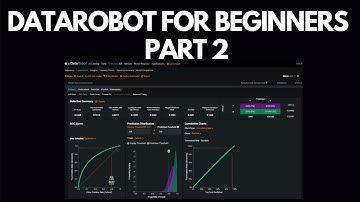 DataRobot AI For Absolute Beginners (Part 2) | Build, Train & Deploy an AI in 30 Minutes