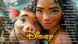 [LYRICS VIDEO] The Ultimate Disney Classic Songs🍭Best of Disney Soundtracks Playlist 2024