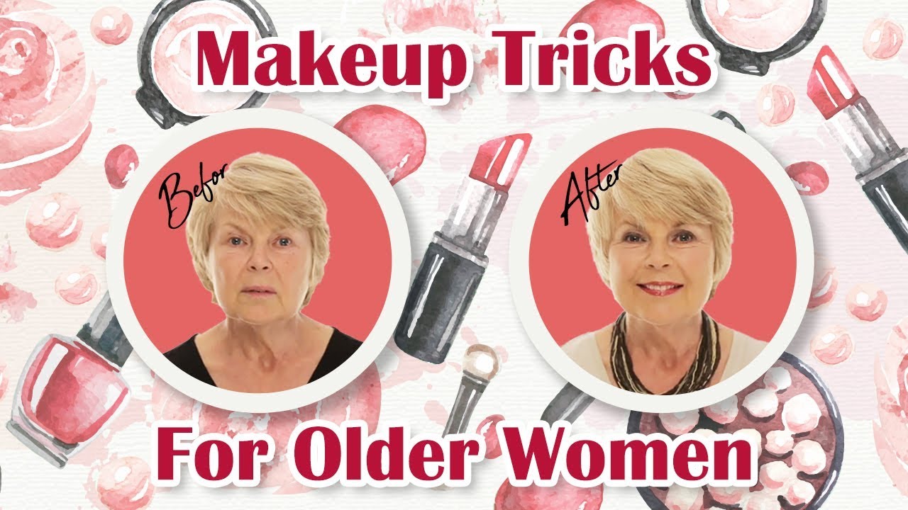 Makeup Tricks for Older Women YouTube