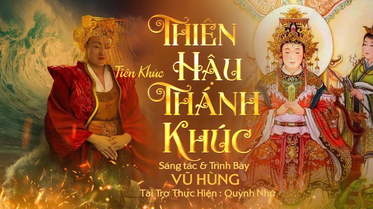 THIÊN HẬU THÁNH KHÚC - Sáng tác & Trình bày VŨ HÙNG / Nhạc tiên khúc mới nhất 2025