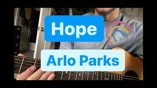 Hope- Arlo Parks Guitar Lesson
