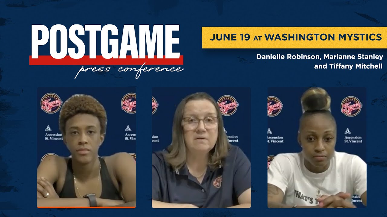 Indiana Fever Postgame Media Availability (at Washington Mystics) | 6/19/21