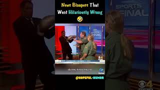 News Bloopers That Went Hilariously Wrong🤣  #funny #news #bloopers #shorts #fyp #viral #humor #fail