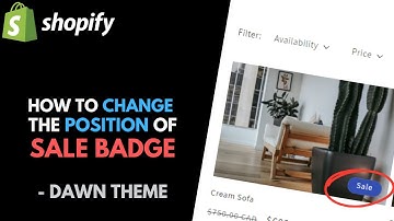 Shopify Dawn Theme: How to Change the Position of the Sale & Sold Out Badges