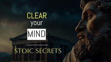 Declutter Your Mind with Stoicism: Achieve Inner Peace Today