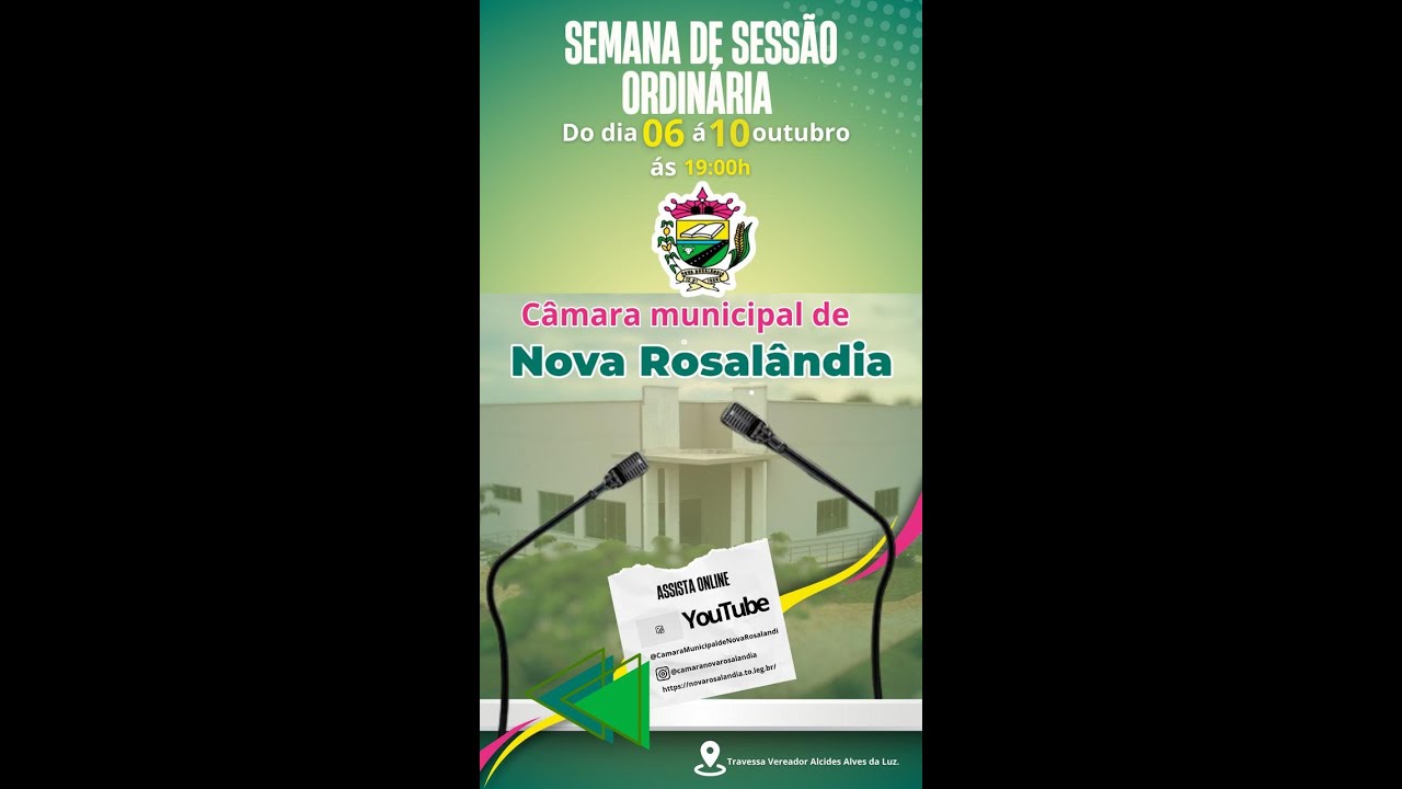 36ª Sessão Ordinária da Câmara Municipal de Nova Rosalândia-TO | 06/10/2025