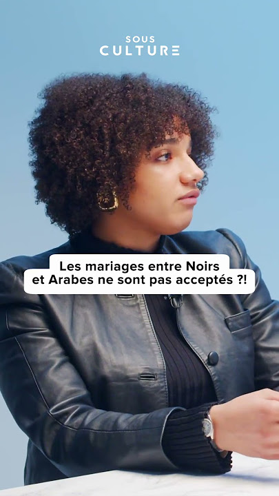 Les mariages entre Arabes et Noirs ?!