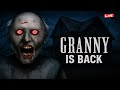 🎮 Granny Is LIVE! 😱 | Terrifying Granny Horror Gameplay