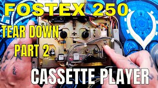 Fostex 250 | Tear down part 2 | Analysis and refurbishment of the transport