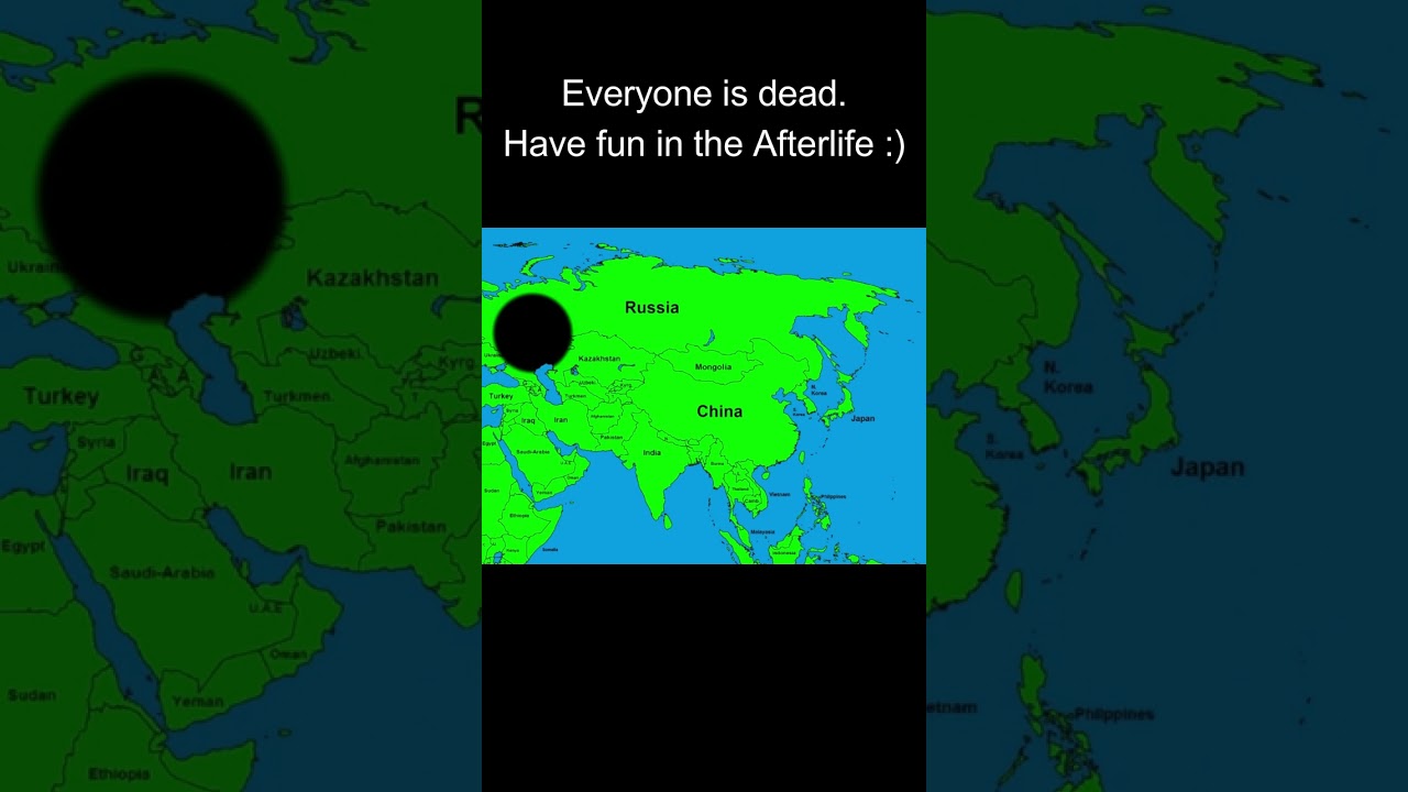 I Dropped a Nuke on Asia, are you alive? 