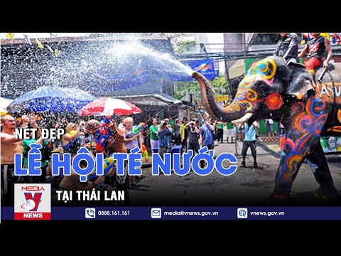 Video: Songkran: Lễ hội té nước Thái Lan