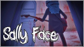 『Sally Face 俏皮臉』大家都長大了 『Sally Face 俏皮臉』大家都長大了