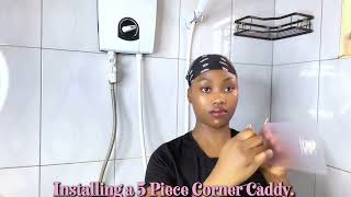 How to install a 5 Piece Corner Shower Caddy. 