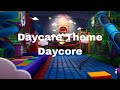 Daycare theme daycore fnafsecuritybreach