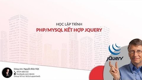 Khóa học lập trình backend với PHP MySQL và Jquery - khosinhvien.com
