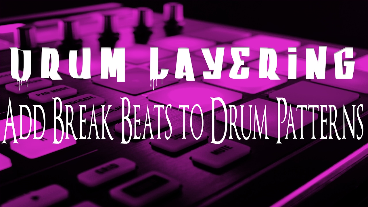 hip hop rana Drum Layering | Break Beat Boom Bap | Native Instruments Maschine 2.6