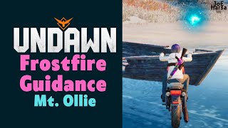 Frostfire Guidance Undawn Guide Mt. Ollie