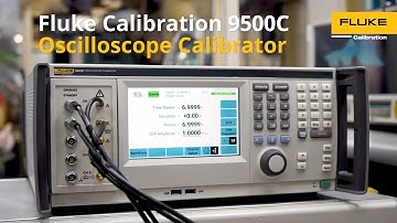 Overview 9500C High-Performance Oscilloscope Calibrator | Fluke Calibration