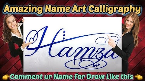 Hamza Name Signature Calligraphy Status | How to Draw, Cursive Calligraphy with Cut Marker