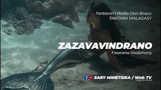 Tantara Malagasy - ZAZAVAVINDRANO (Tantaran'i Radio Don Bosco) Fizarana Voalohany