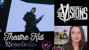 Theatre Kid Reacts to InVisions: Gold Blooded