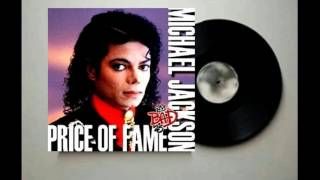 Michael Jackson - Price Of Fame (Back To Billie Jean Mix) (Audio HQ)