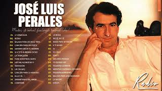 JOSE LUIS PERALES Sus Mejores Exitós 2020 - Las 30 Mejores Canciones De JOSE LUIS PERALES