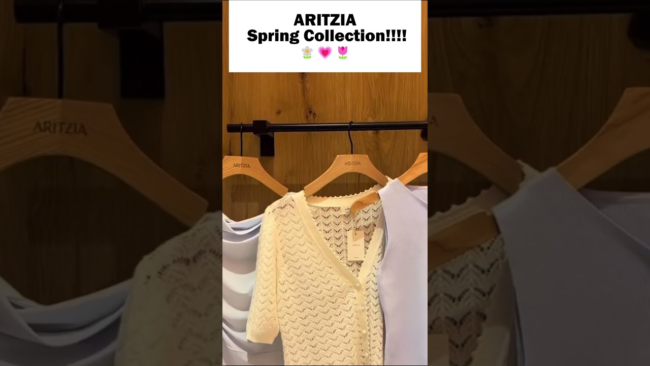 ARITZIA Spring Collection!!!!🌼💗🌷