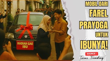Mengharukan! Momen Farel Prayoga Beri Mobil untuk Ibu Kandungnya, Bikin Nangis Semua Orang!