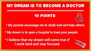 my dream | 10 lines essay  | my dream essay | doctor | doctor essay Wealth