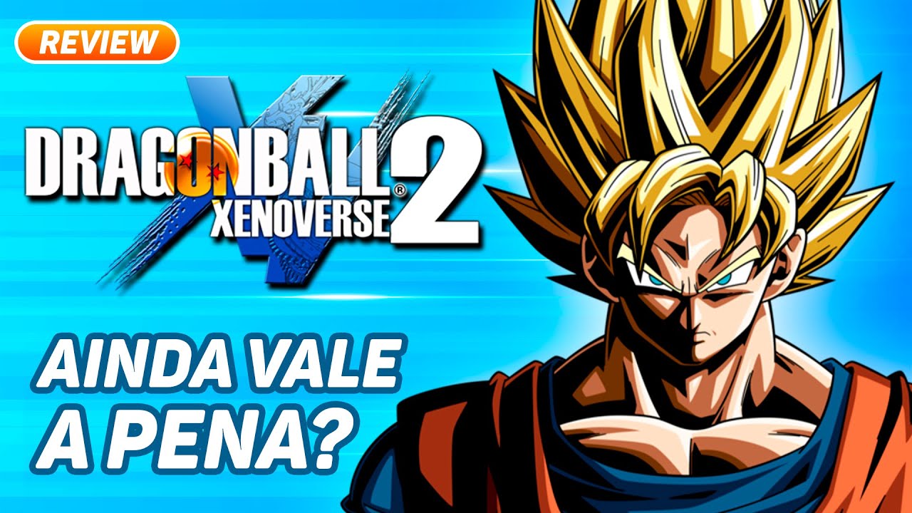 ANÁLISE: Dragon Ball: Xenoverse