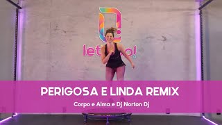 Coreografia De Jump Let's Up! Perigosa e Linda Remix (DJ Norton)