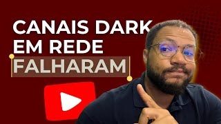 Nunca Mais Faço Canais Dark Em Rede Veja O Motivo