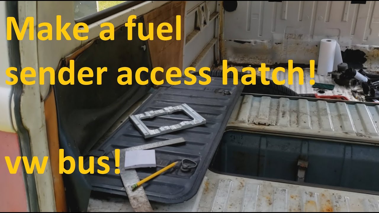 ep18 Garage 74 VW T2 Bus Fuel Sender Hatch and Replace! YouTube