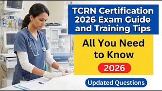 TCRN Certification 2026: The Strategic Roadmap to Passing Your Trauma Exam First Try