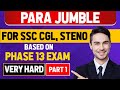 Para jumble _ for ssc cgl, Stenographer _ based on my ssc phase 13 exam _ reading Comprehension