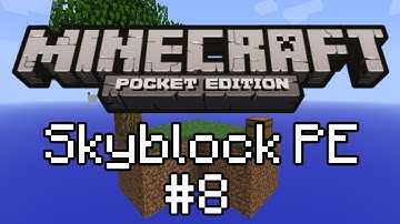 Minecraft PE SkyBlock Part 8 - Challenges!