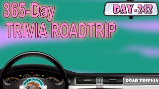 DAY 242 - 21 Question Random Knowledge Quiz - 365-Day Trivia Road Trip (ROAD TRIpVIA- Episode 1261)